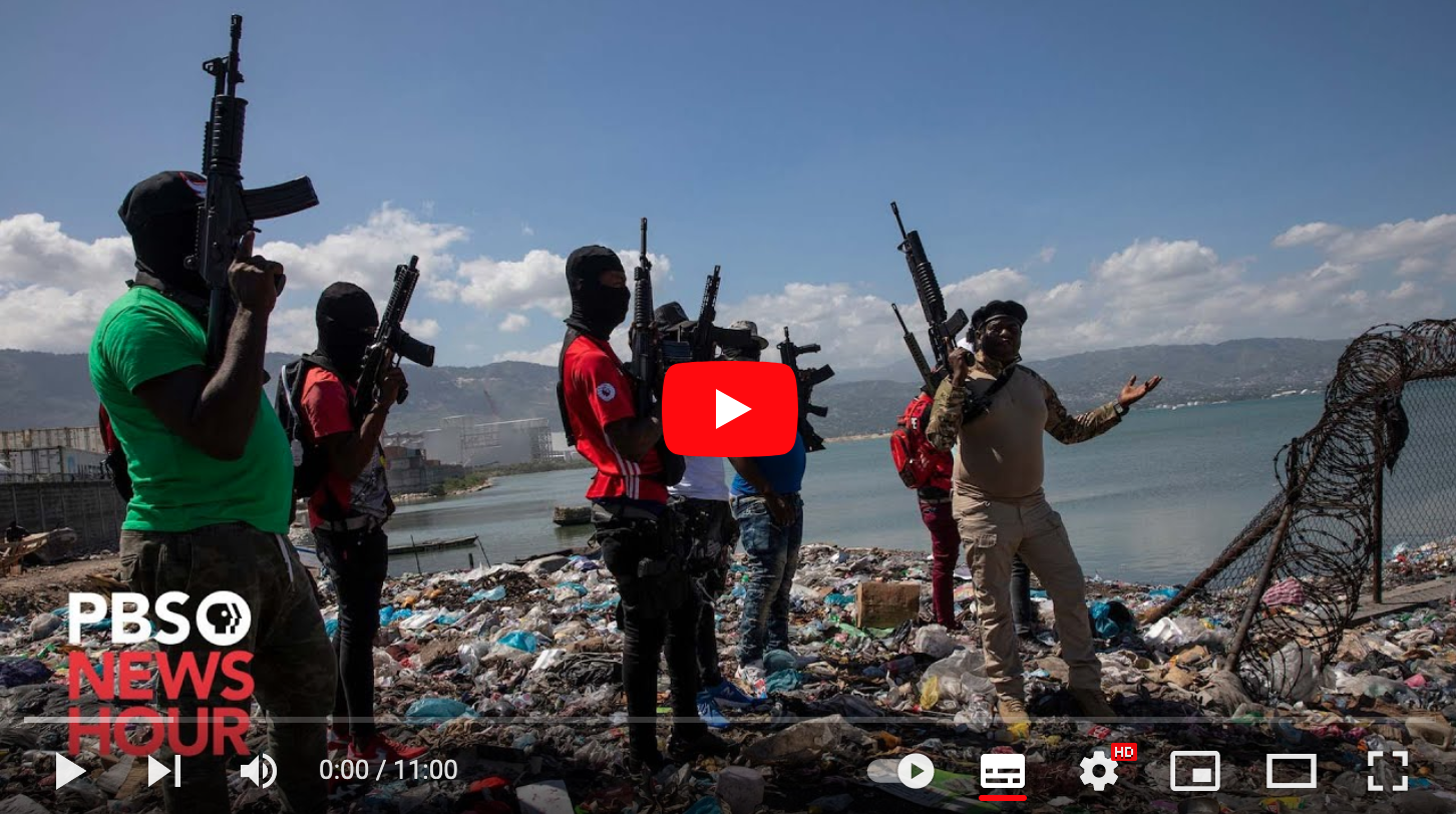 PBS NewsHour – Haiti asks for international support as criminal gangs there grow stronger